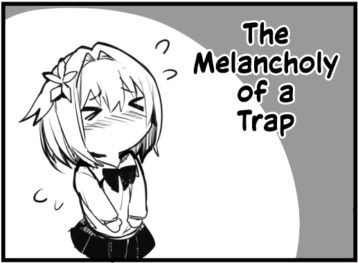 The Melancholy Of A Trap