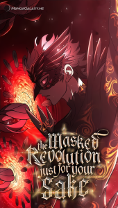 The Masked Revolution is Just for Your Sake